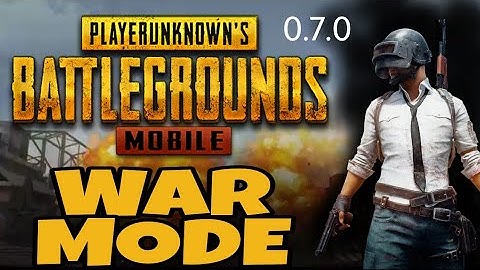 PUBG MOBILE WAR MODE Gameplay | PUBG MOBILE 0.7.0 Update | PUBG Mobile Update War Mode GunSlingerNik