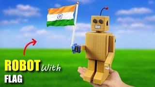How To Make A Robot Using Cardboard|| Cardboard Robot|| Happy Independence Day 