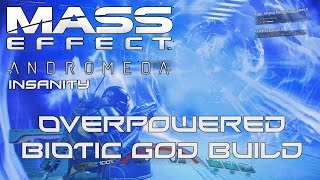 Mass Effect Andromeda Overpowered Biotic build: The unkillable space ninja magician