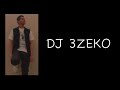 العواطف DJ 3ZEKO 