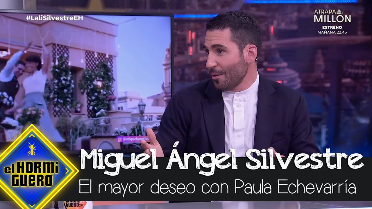 El deseo de Miguel Ángel Silvestre con Paula Echevarría: “Con ella fui muy feliz” - El Hormiguero