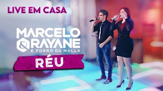 Réu - Marcelo e Rayane | Live em Casa