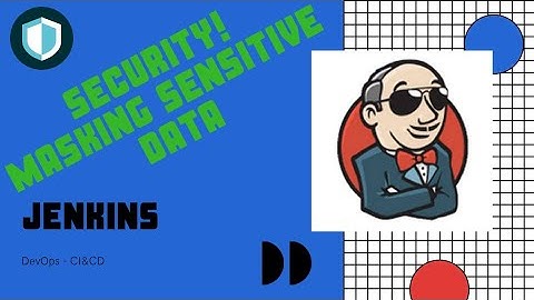 SECURITY + JENKINS | Mask credentials in Jenkins from console output | Masking passwords | Plugins