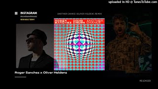 Roger Sanchez & Oliver Heldens - Another Chance (Extended) #oliverheldens #oliverheldensid