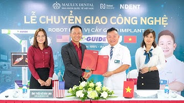 Lễ chuyển giao công nghệ mới: Robot định vị cấy ghép Implant X - Guide