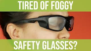 How to Stop my Safety Glasses from Fogging Up