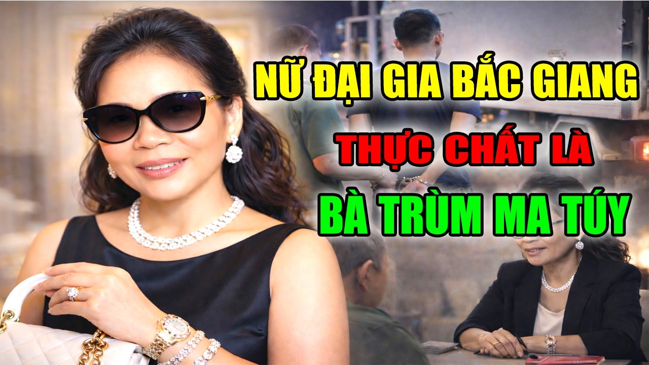 LƯU THỊ THUẦN- Chồng Tù 17 Năm, Vợ Nuôi Bồ Buôn Ma Túy: 223 Bánh Heroin Và Bi Kịch 4 Thế Hệ Một Nhà