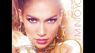 Jennifer Lopez - I'm Into You ft. Lil Wayne (Dj.D.Style Remix)