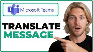 How To Translate A Message In Microsoft Teams App (2026 Guide) screenshot 1