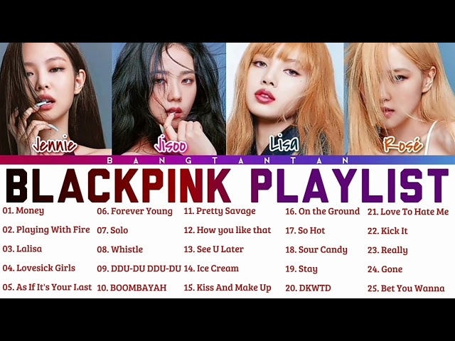 BLACKPINK PLAYLIST 2022 [UPDATED] NO ADS! class=