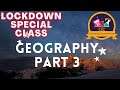 GEOGRAPHY PART 3 || GK FOR SSC CGL || CHSL || RAILWAYS || UP POLICE || DSSSB || CONSTABLE GD ||
