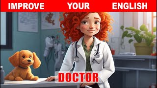 Improve Your English  (My Dream is become a doctor) | English Listen and Practice for Beginner screenshot 5