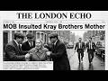 Mobsters INSULTED the Kray Twins’ Mother – What Happened Next Shocked All of England