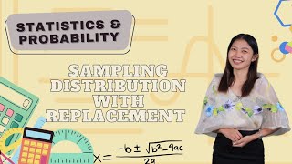 SAMPLING DISTRIBUTION WITH REPLACEMENT