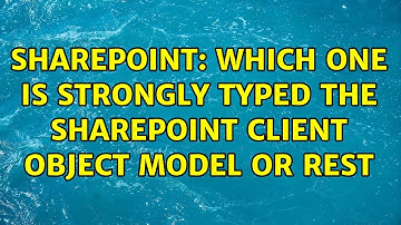 Sharepoint: Which one is strongly typed the SharePoint Client Object Model or REST (2 Solutions!!)