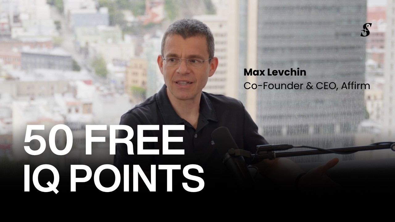 Max Levchin: “The Net IQ of the World Is About to Go Up 50 Points”