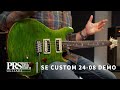 The SE Custom 24-08 | PRS Guitars