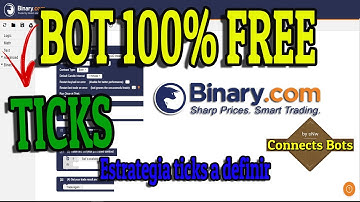 BOT 100% FREE TICKS (CALL_PUT) BINARY.COM - DAY TRADE