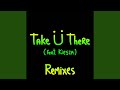 Miniature de la vidéo de la chanson Take Ü There (Tjr Remix)