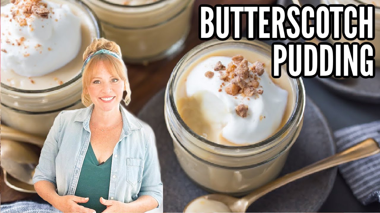 Butterscotch Pudding