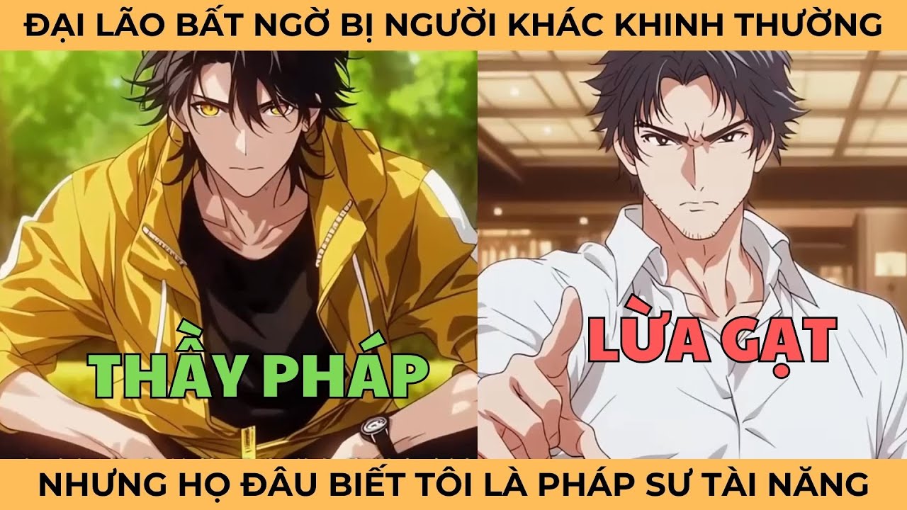 Đại Lão Bất Ngờ Bị Người Khác Khinh Thường, Nhưng Họ Đâu Biết Tôi Là Pháp Sư Tài Năng