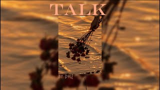 Talk ~ Daizz (official audio) (Prod by Jofis)