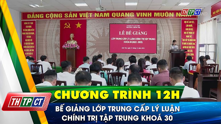 Trung cấp lý luận chính trị bình định năm 2024