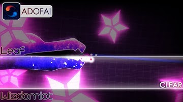 【ADOFAI Custom】LeaF - Wizdomiot (Remake) | CLEAR | Map by Ssimille