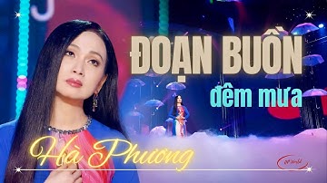 Đoạn Buồn Đêm Mưa - Hà Phương | Official Music Video
