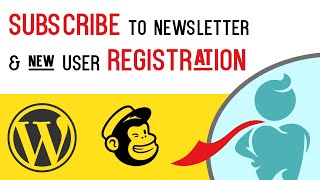 Registering a new user in WordPress and automatically subscribing to MailChimp newsletter