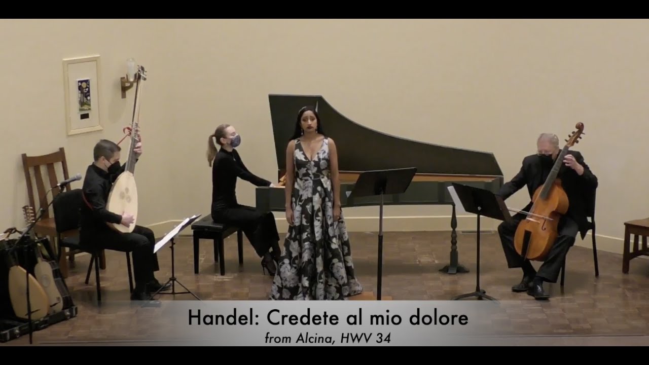 Maya Kherani Performs Handel's Credete al mio dolore