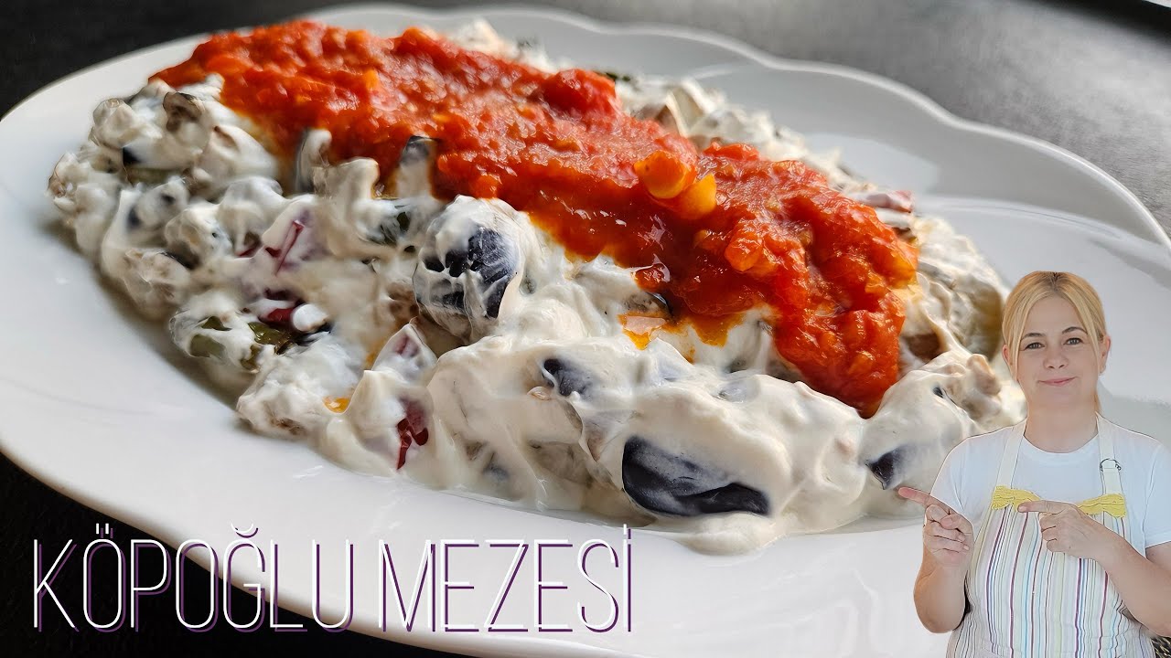 En Sevdiğim Meze  🍆 Köpoğlu