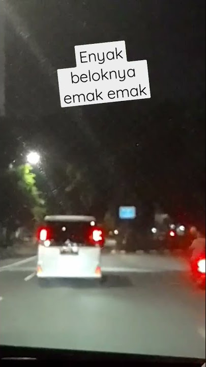 #emakemak main perasaan kalau belok😁😁