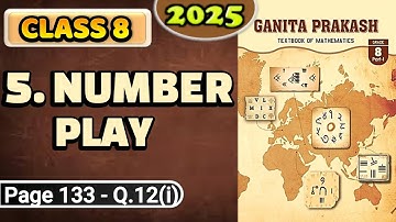 2025 NCERT Quick Solutions – Class 8 Maths Number Play Ch 5 Q12(i) (Pg 133): 6×3 multiple always ÷9?