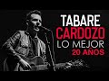 Tabaré Cardozo - 20 Años - Lo Mejor