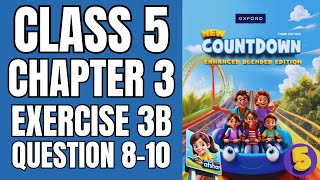 Class 5 Exercise 3b Question 8-10| New Countdown Third Edition  | Math with Afshan #mathematics