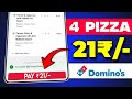4 DOMINOS PIZZA in ₹21 में|dominos coupon code today|Domino's pizza offer|domino coupon code 2025