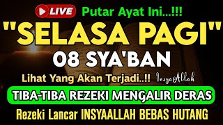 Download Lagu Putar Ayat ini Di Bulan Sya'ban - Segala Hajad Dikabulkan, Rezeki Mengalir Deras, Aamiin MP3