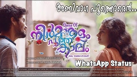 Anivaga Poothoren | Neermathalam Pootha Kaalam | Malayalam Whatsapp Status
