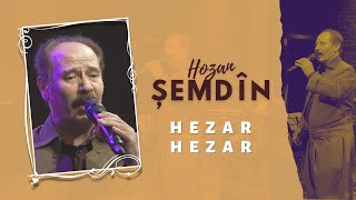 Hozan Şemdîn - Hezar Hezar  | Zindî © 2023