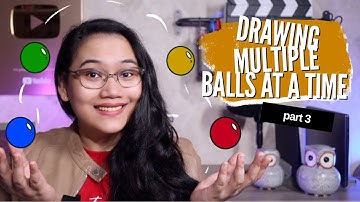 Drawing More than 1 Ball from a Bag: Probability | CSE and UPCAT Review