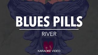 Blues Pills - River [instrumental karaoke]