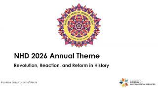 Florida History Day 2026: Tools for Supporting Student Research | DLIS Discussion October 2025