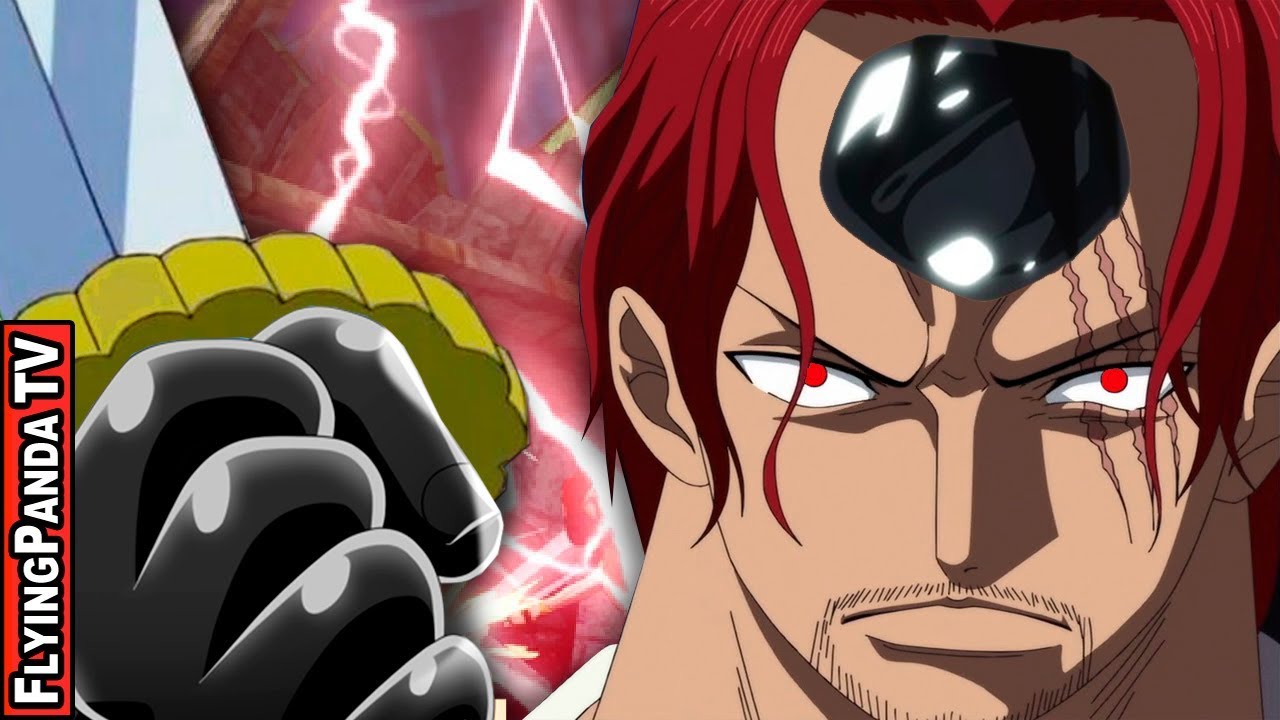 One Piece Red Hair Shanks Has The Strongest Haki Confirmed God S Haki Youtube