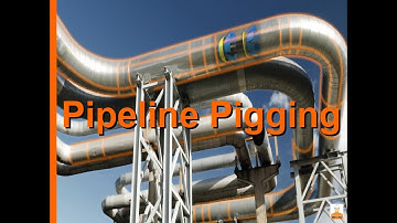Pigging - 02 - Pipeline Pigging
