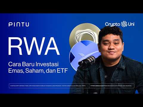 RWA: Pintu Baru buat Investasi Emas, Saham, & ETF Global | Crypto Uni S2 Ep. 19