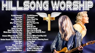 Best Hillsong Worship Songs Playlist With Lyric🔔 Hillsong Best Praise Songs Collection 2024