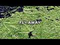 Fuji Gateway Fly Away Official Lyric Video
