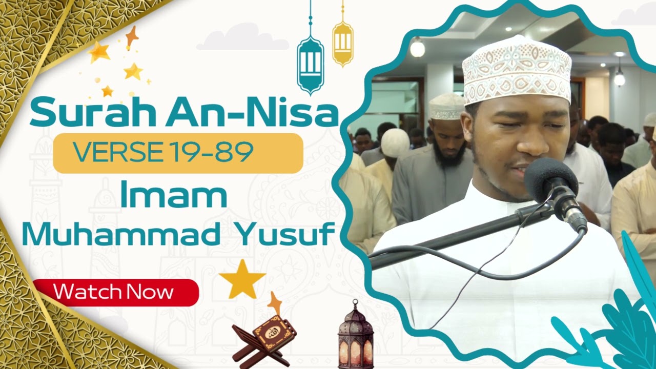 004 Surat An - Nisa 19 - 89 |  by Imam Muhammad Yusuf