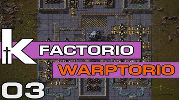Factorio 0.17 | Warptorio Mod Ep 03 | Refiguring the Platform